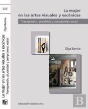 La Mujer En Las Artes Visuales Y Escénicas