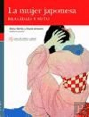La Mujer Japonesa. Realidad Y Mito