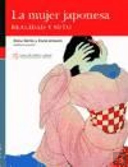 Bertrand.pt - La Mujer Japonesa. Realidad Y Mito