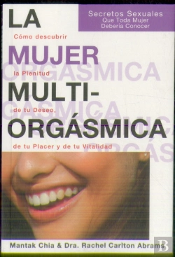 Bertrand.pt - La Mujer Multiorgásmica