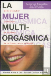 La Mujer Multiorgásmica