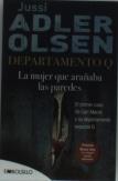 La Mujer Que Arañaba Las Paredes