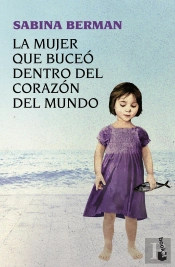 La Mujer Que Buceó Dentro Del Corazón Del Mundo