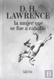 La Mujer Que Se Fue A Caballo