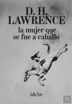 Bertrand.pt - La Mujer Que Se Fue A Caballo