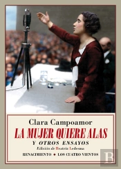 La Mujer Quiere Alas Y Otros Ensayos