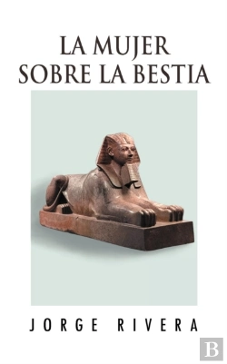 Bertrand.pt - La Mujer Sobre La Bestia