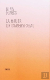 La Mujer Unidimensional