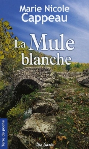 La Mule Blanche