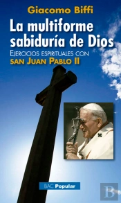 La Multiforme Sabiduría De Dios