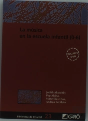 La Música En La Escuela Infantil (0-6)