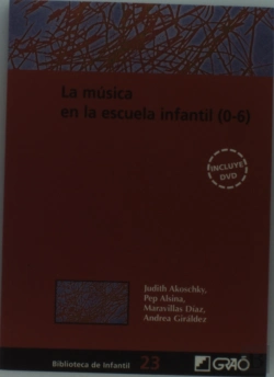Bertrand.pt - La Música En La Escuela Infantil (0-6)