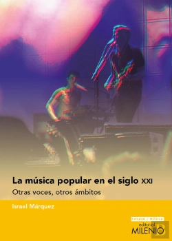 Bertrand.pt - La Música Popular En El Siglo Xxi