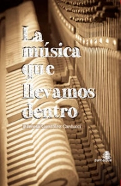 La Musica Que Llevamos Dentro