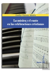 La Música Y El Canto En Las Celebraciones Cristianas