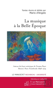 La Musique À La Belle Epoque