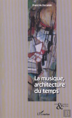 Bertrand.pt - La Musique Architecture Du Temps