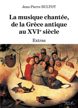 Bertrand.pt - La Musique Chantée, De La Grèce Antique Au Xvie Siècle : Extras