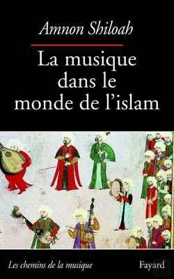 Bertrand.pt - La Musique Dans Le Monde De L'Islam