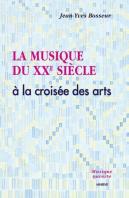 La Musique Du Xxe Siècle A La Croisée Des Arts