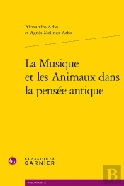 La Musique Et Les Animaux Dans La Pensée Antique