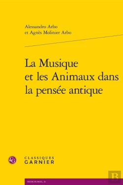 Bertrand.pt - La Musique Et Les Animaux Dans La Pensée Antique