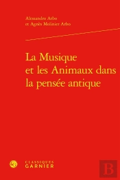 La Musique Et Les Animaux Dans La Pensée Antique