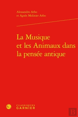 Bertrand.pt - La Musique Et Les Animaux Dans La Pensée Antique