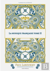 La Musique Francaise Tome 2