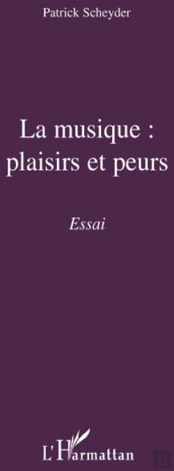 Bertrand.pt - La Musique ; Plaisirs Et Peurs