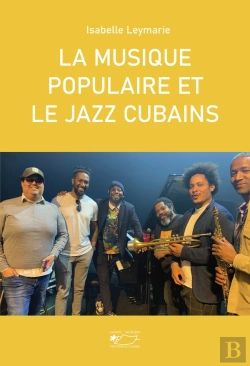 Bertrand.pt - La Musique Populaire Et Le Jazz Cubains