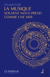 La Musique Souvent Nous Prend Comme Une Mer