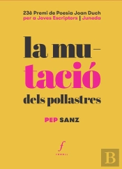 La Mutacio Dels Pollastres