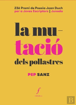 Bertrand.pt - La Mutacio Dels Pollastres