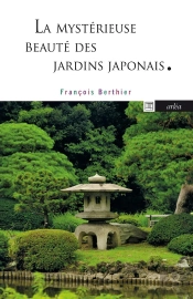 La Mystérieuse Beauté Des Jardins Japonais