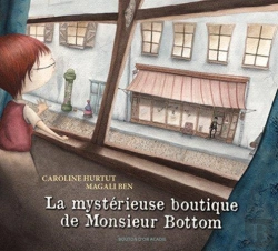 Bertrand.pt - La Mysterieuse Boutique De Monsieur Bottom