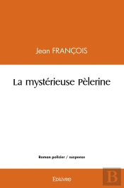 La Mystérieuse Pèlerine