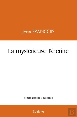 Bertrand.pt - La Mystérieuse Pèlerine