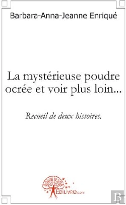 Bertrand.pt - La Mystérieuse Poudre Ocrée Et Voir Plus Loin...