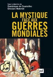 La Mystique Face Aux Guerres Mondiales