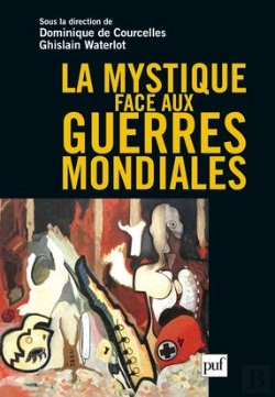 Bertrand.pt - La Mystique Face Aux Guerres Mondiales