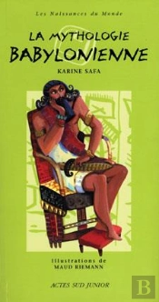 La Mythologie Babylonnienne
