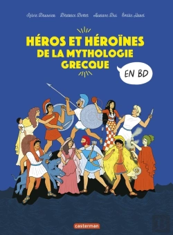 Bertrand.pt - La Mythologie En Bd : Héros Et Héroïnes De La Mythologie Grecque En Bd