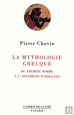 Bertrand.pt - La Mythologie Grecque : Du Premier Homme À L'Apothéose D'Héraclès