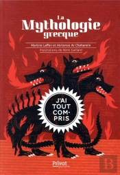 La Mythologie Grecque ; J'Ai Tout Compris !