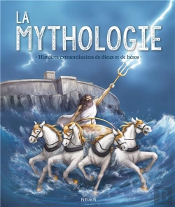 Bertrand.pt - La Mythologie. Histoires Extraordinaires De Dieux Et De Heros. Ne