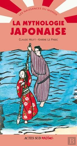 Bertrand.pt - La Mythologie Japonaise