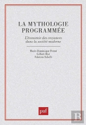 La Mythologie Programmée
