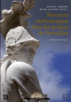 Bertrand.pt - La Mythologie Racontee Dans Les Jardins De Versail