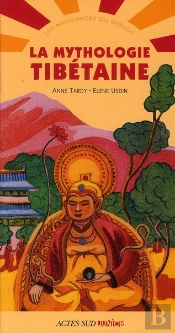 La Mythologie Tibétaine